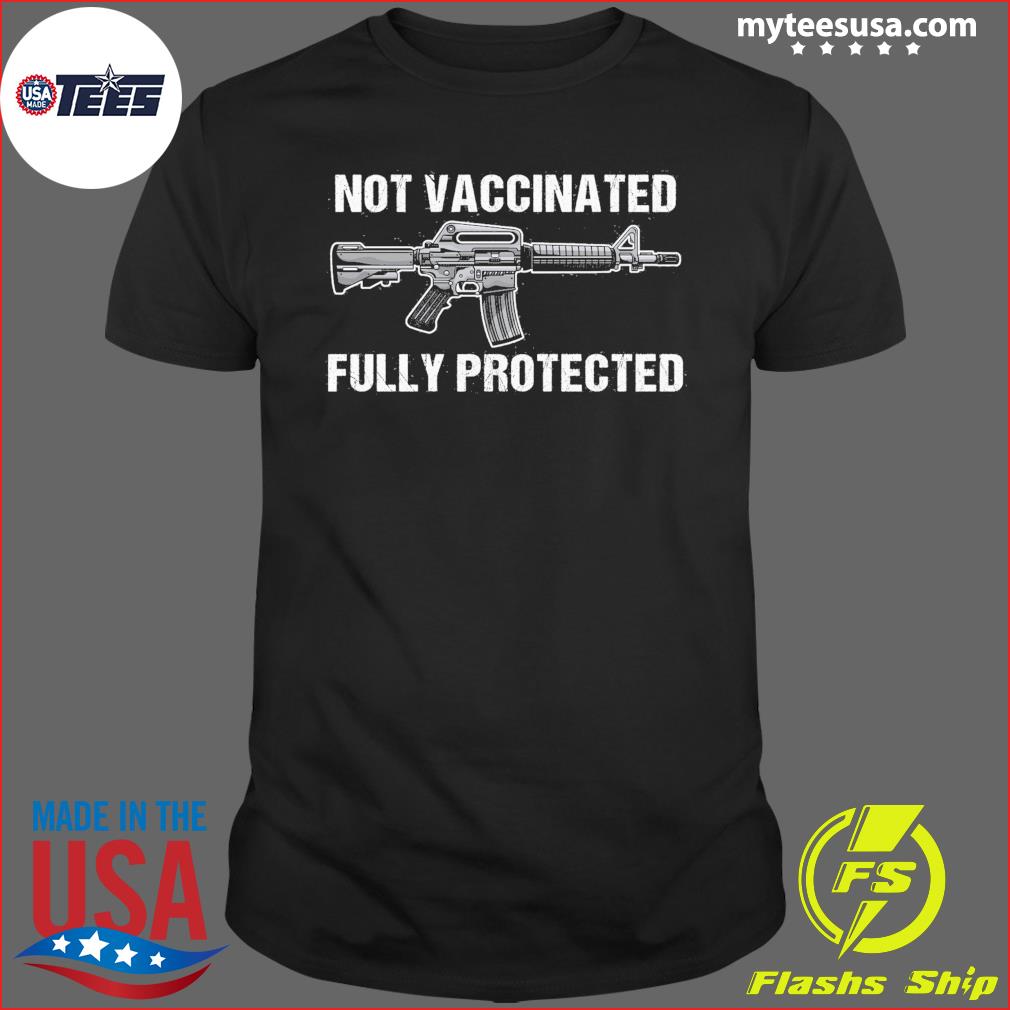 Not Vaccinated Fully Protected Funny Pro Gun Anti Vax 2nd Amendment Coffee  Mug Home & Garden Mugs 