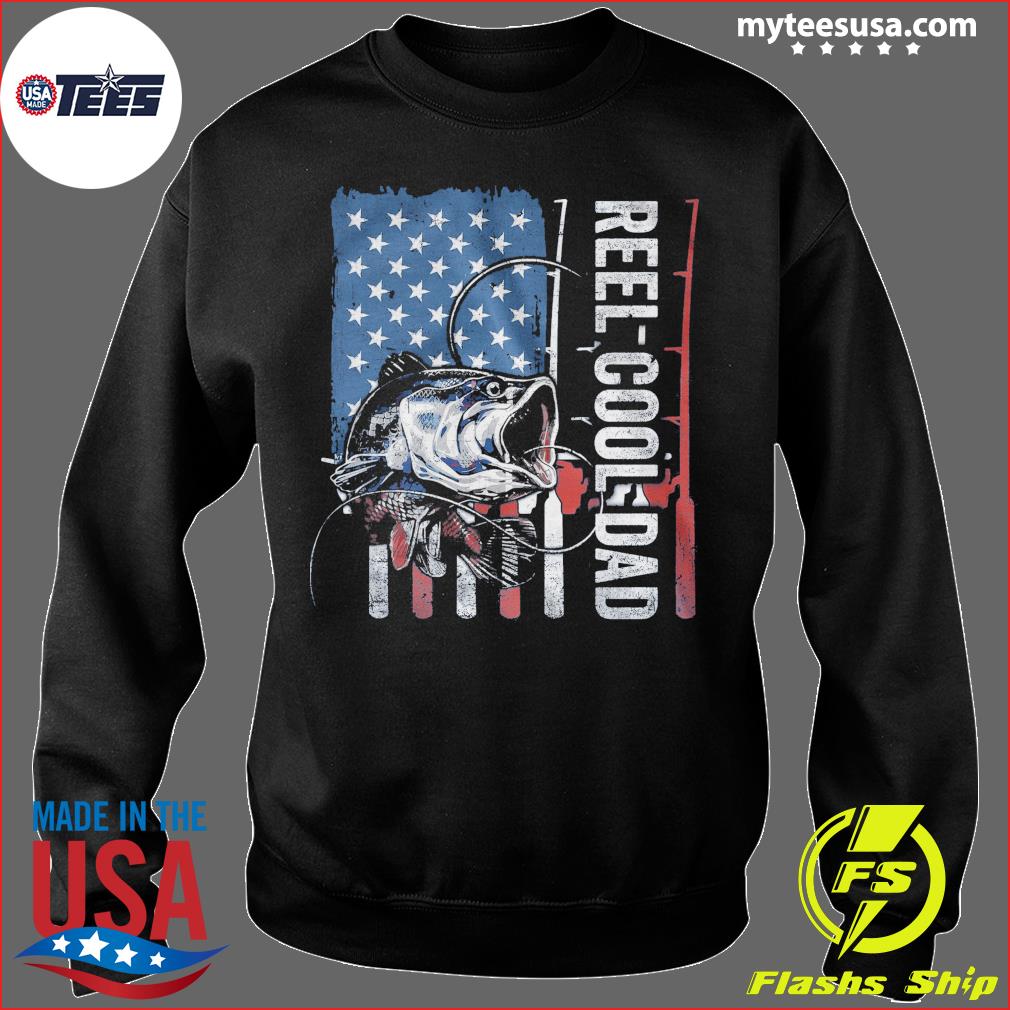 Fishing Reel-cool Dad American Flag T-Shirt, hoodie, sweater and long sleeve