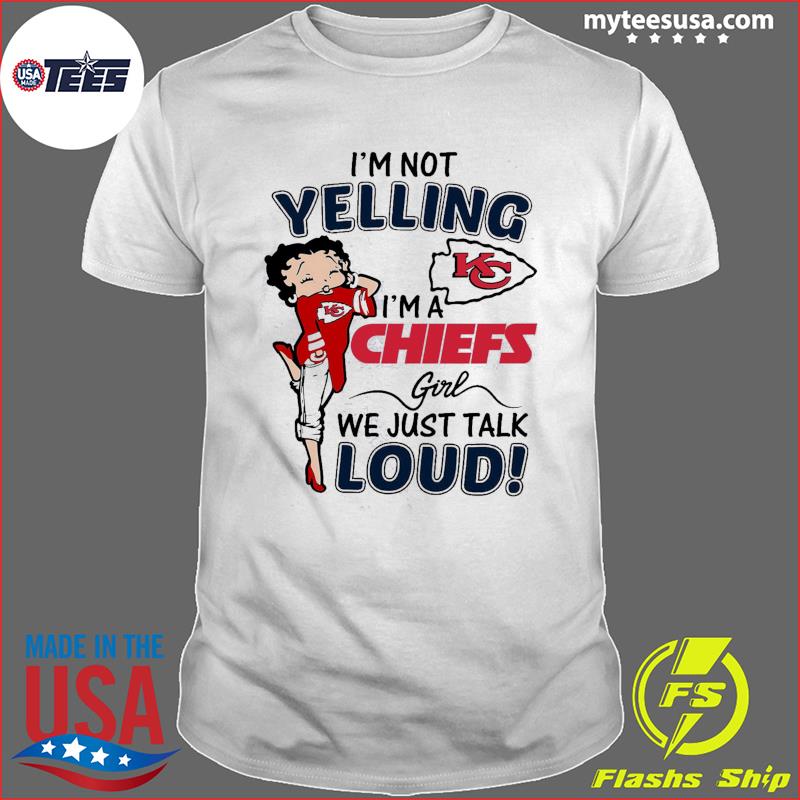 Betty Boop Im Not Yelling Im A Atlanta Braves Girl We Just Talk Loud shirt  - Kingteeshop