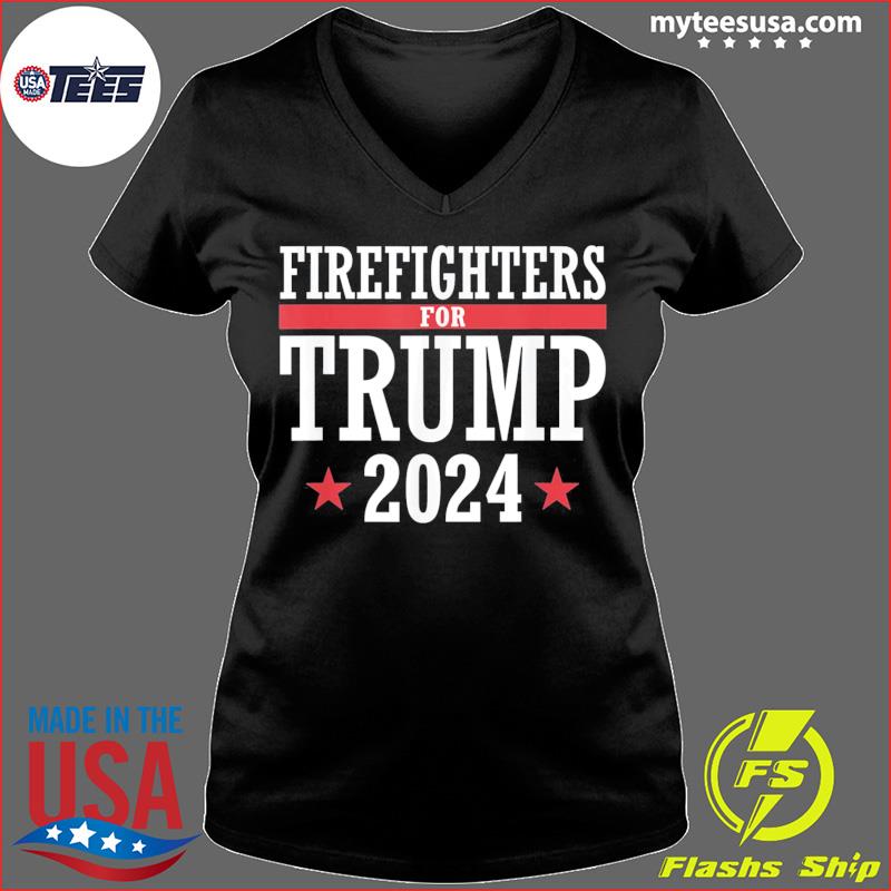 firefighters for trump shirt