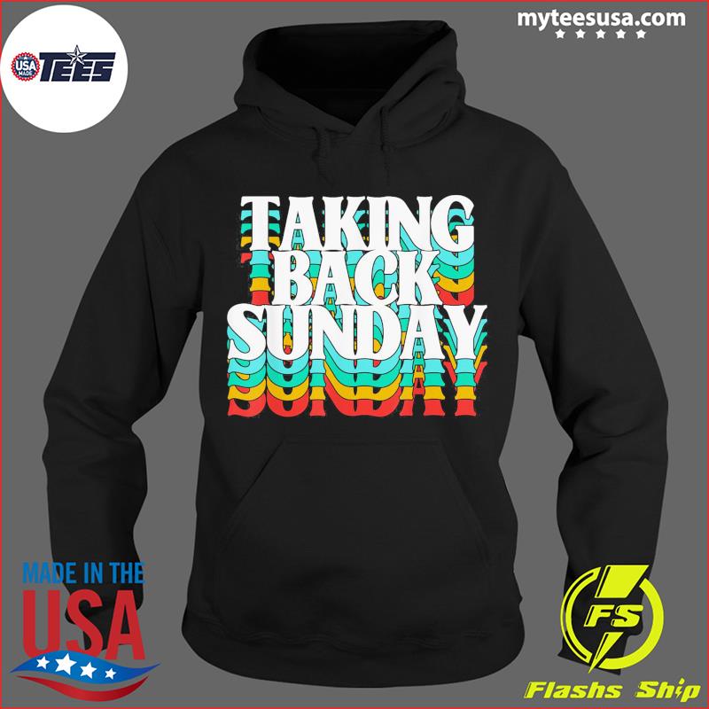 Taking back 2025 sunday hoodie