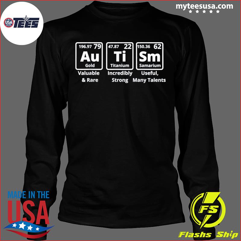 https://images.myteesusa.com/2022/08/autism-periodic-table-elements-spelling-shirt-Long-Sleeve.jpg