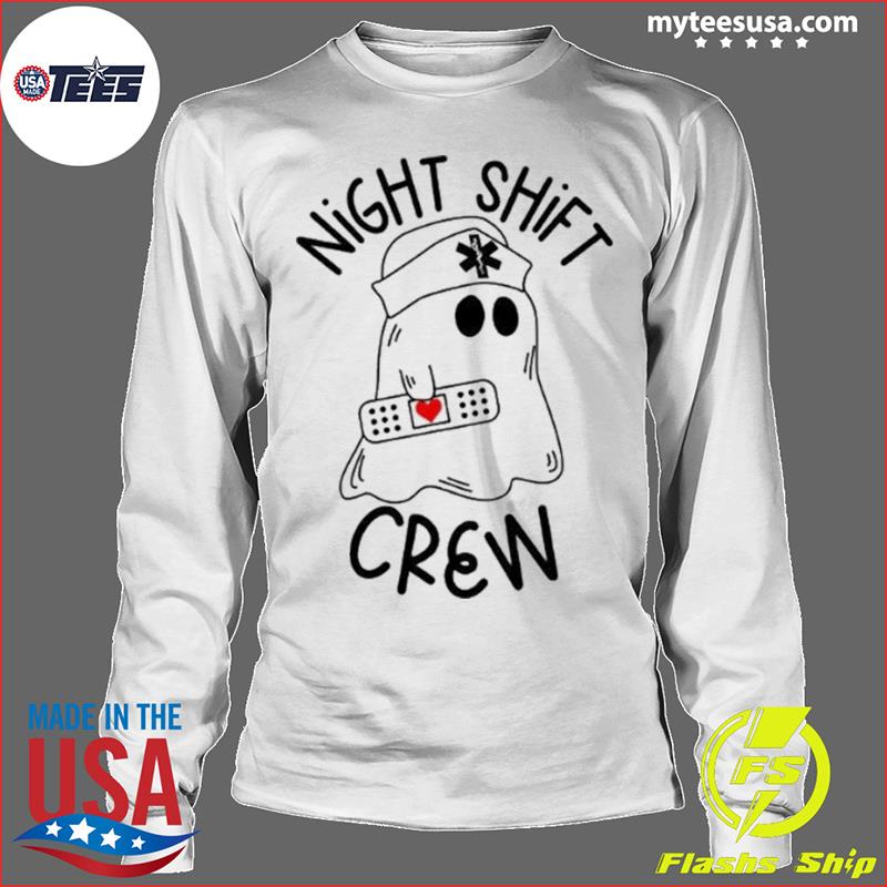 The Graveyard Shift T-shirt,Sweater, Hoodie, And Long Sleeved