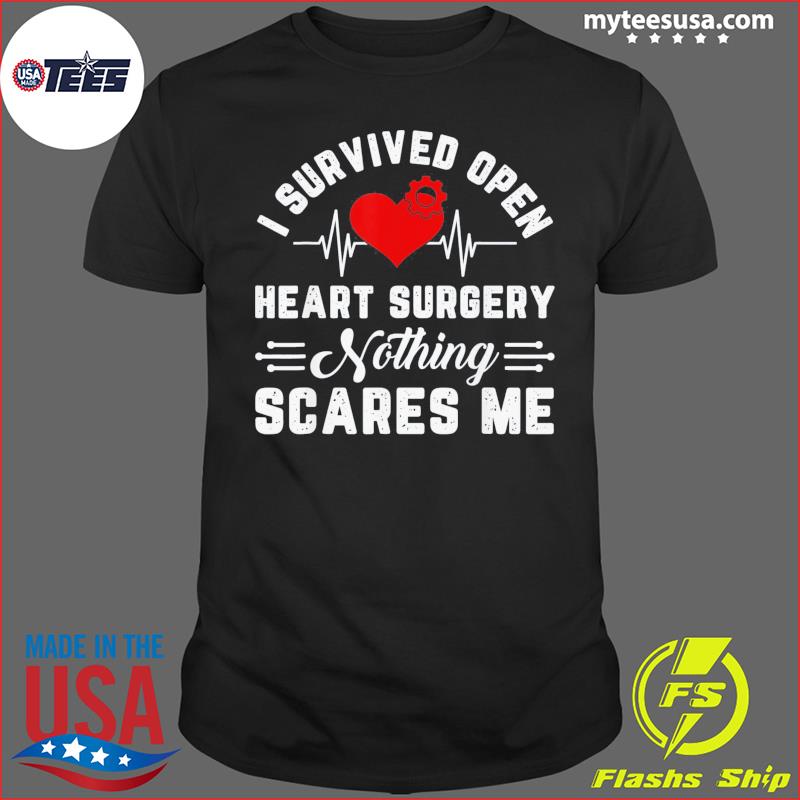 Heart Patient Open Heart Surgery Survivor T-Shirt