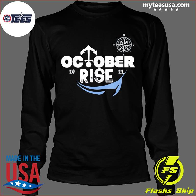october rise mariners t shirt