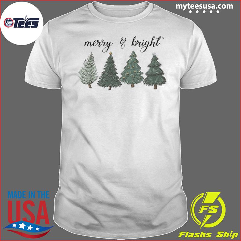 Merry & Bright Christmas Trees T-Shirt