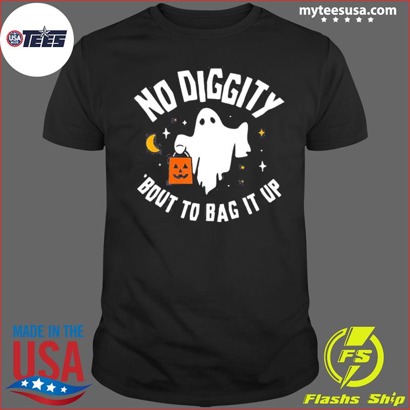 No Diggity Bout To Bag It Up Cute Ghost Halloween Kids Candy T-Shirt