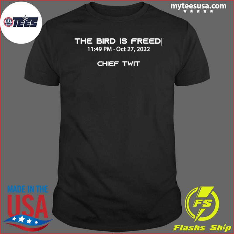 THE BIRD IS FREED Learn Reflect Move On Chief Twit T-Shirt