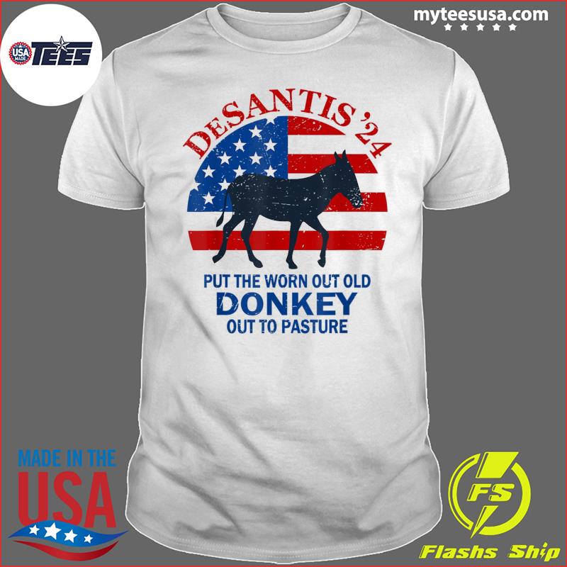 Vintage Put The Worn Out Old Donkey Out To Pasture T-Shirt