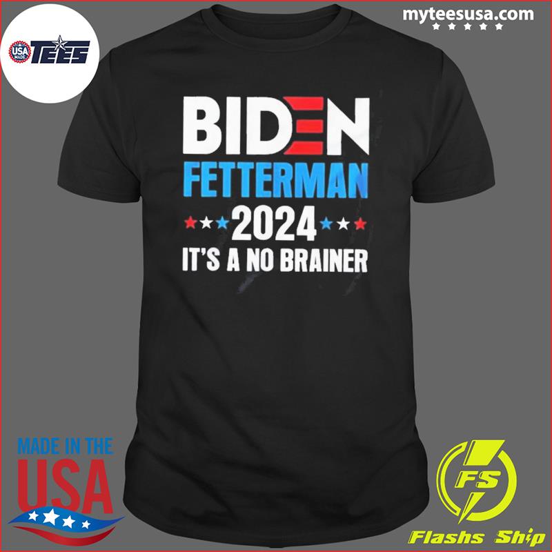 Biden Fetterman Shirt, Biden Fetterman 2024 Shirt