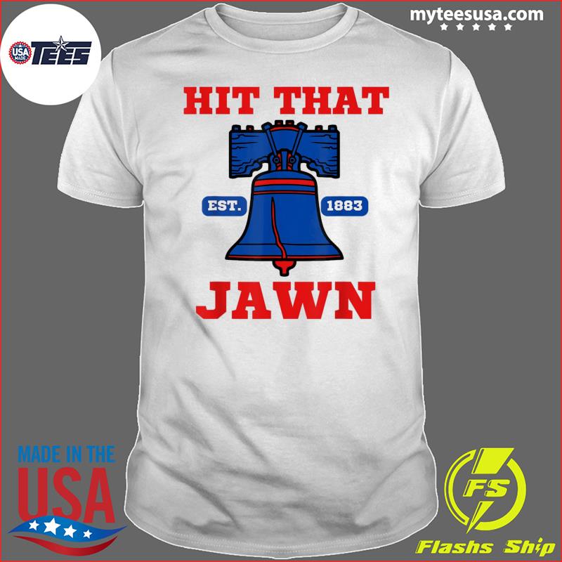 Hit That Jawn Philadelphia Philly Baseball T-Shirt