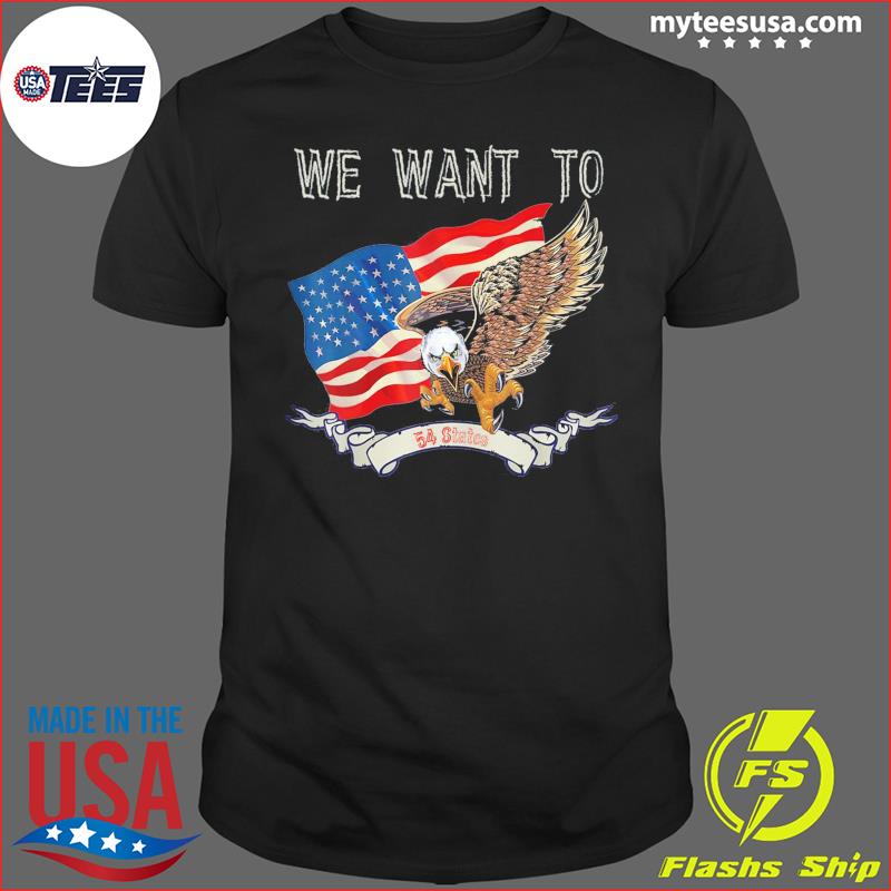 We Went To 54 States flag America President Biden T-Shirt