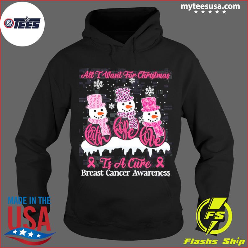 Snowman All I Want For Christmas Is A Cure Breast Cancer Awareness Shirt,  hoodie, sweater and long sleeve