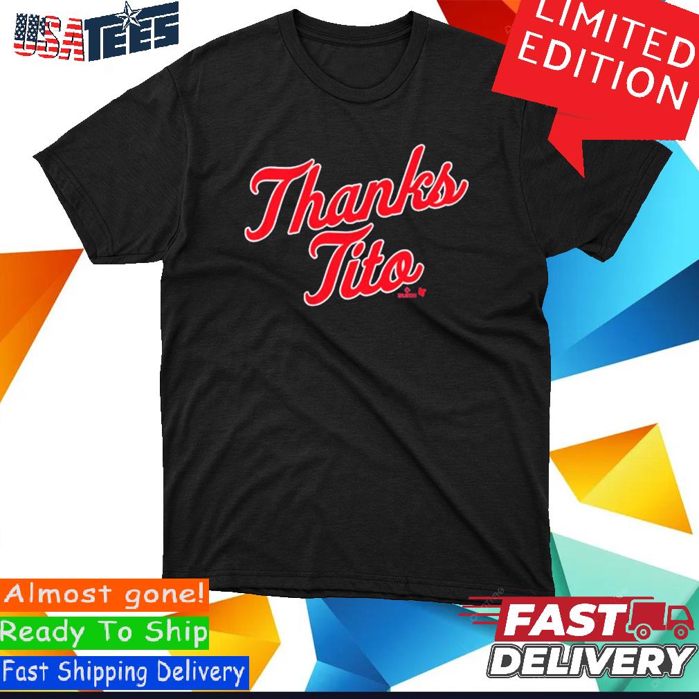 Thank you tito thanking terry francona shirt, hoodie, sweater