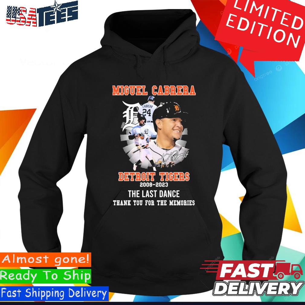 The Last Dance 24 Miguel Cabrera thank you for the memories Shirt