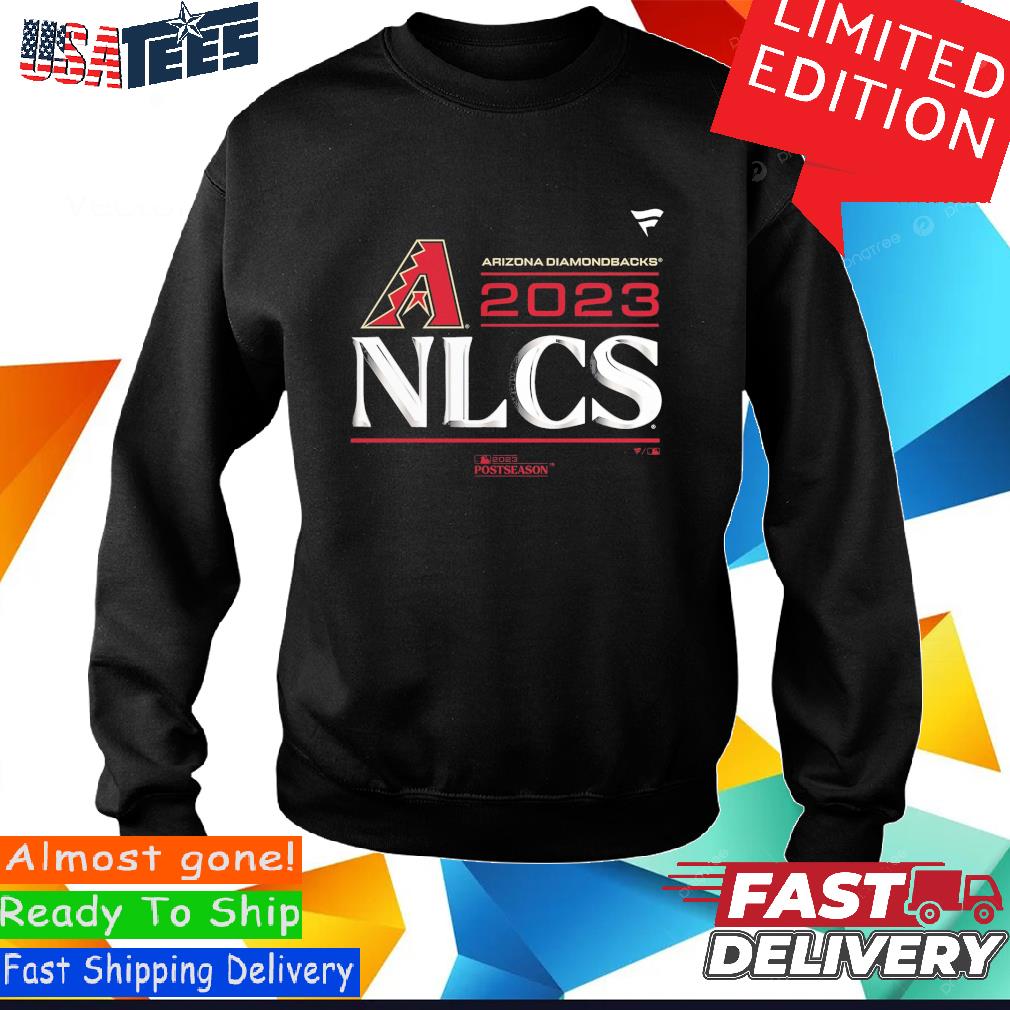 2023 Postseason Arizona Diamondbacks NLCS Clinched Shirt, hoodie