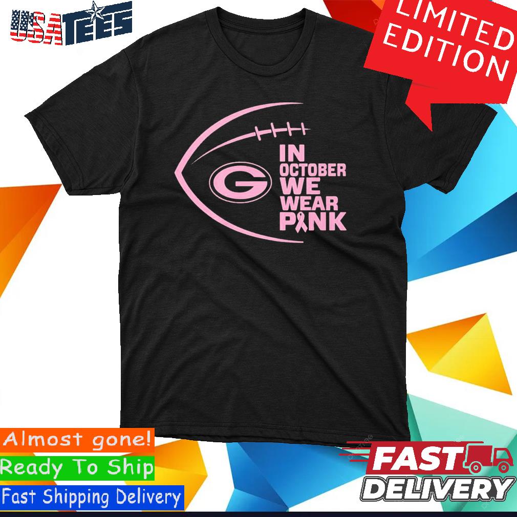 BEST NFL Green Bay Packers, Specialized Design I Pink I Can! IN OCTOBER WE  WEAR PINK