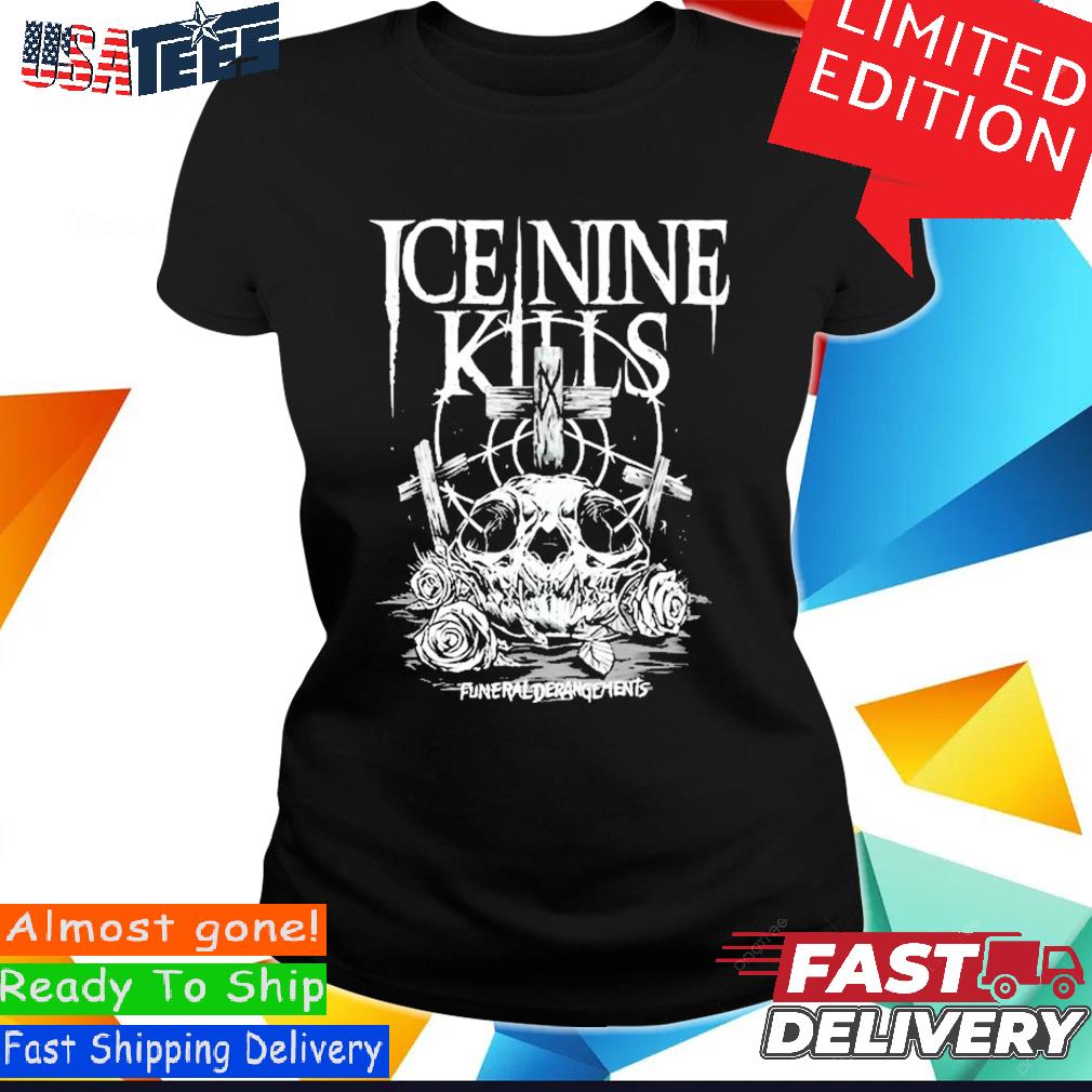 Official Ice Nine Kills Merch Funeral Derangements The Wrath Of God Lays  Beneath This Soil! Shirt, hoodie, sweater and long sleeve