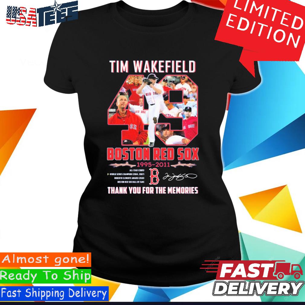 Boston Red Sox RIP Tim Wakefield 1966-2023 Thank You For The Memories  Signatures Shirt, hoodie, sweater, long sleeve and tank top