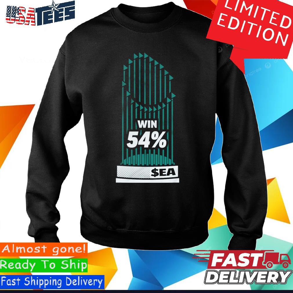 Seattle Mariners win 54 percent of Trophy shirt, hoodie, sweater