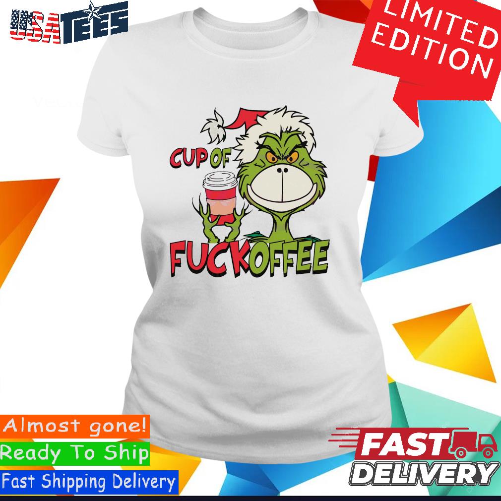 https://images.myteesusa.com/2023/11/cup-of-fuckoffee-grinch-face-shirt-Ladies-Shirt.jpg