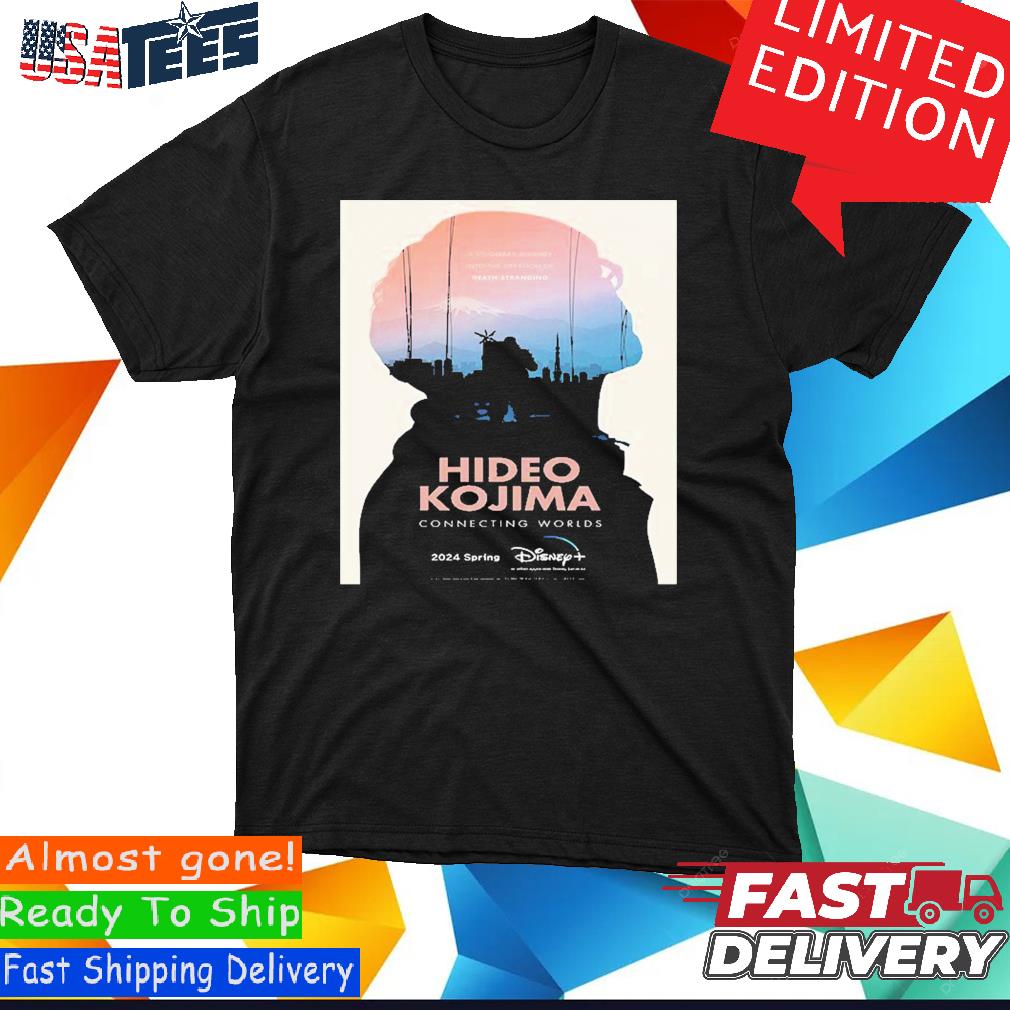 Official Poster For Hideo Kojima Connecting Worlds Spring 2024 Shirt,  hoodie, longsleeve, sweatshirt, v-neck tee