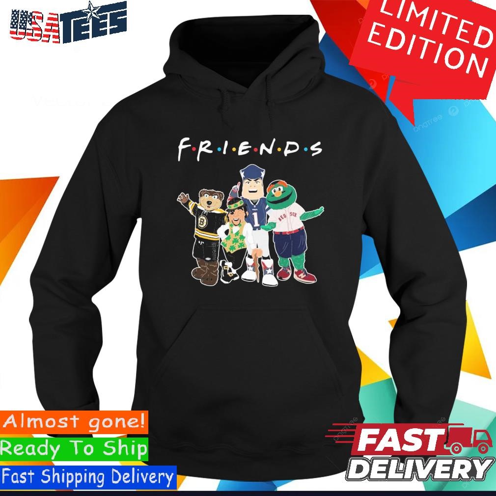 Official Friends Boston Sports Teams Mascots Shirt, hoodie, sweater and ...