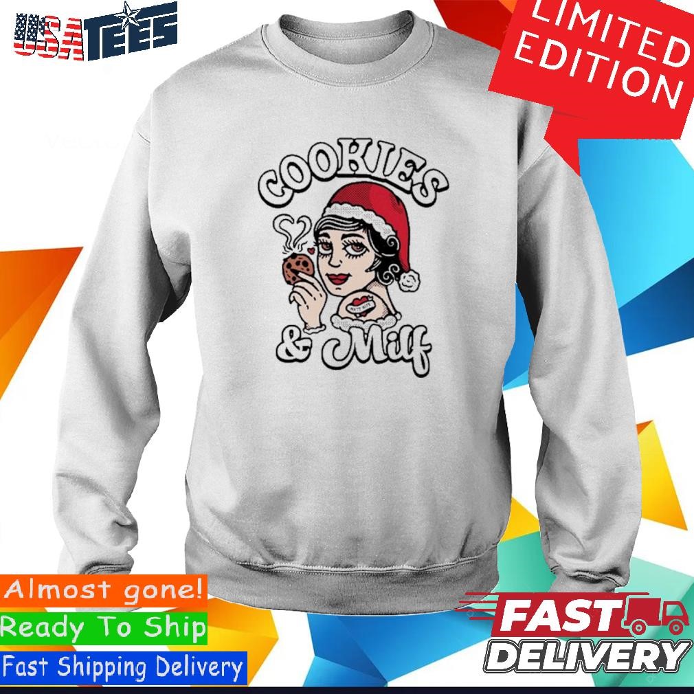 Official Mattrife Matt Rife Cookies And Milf Shirt, hoodie, sweater and  long sleeve