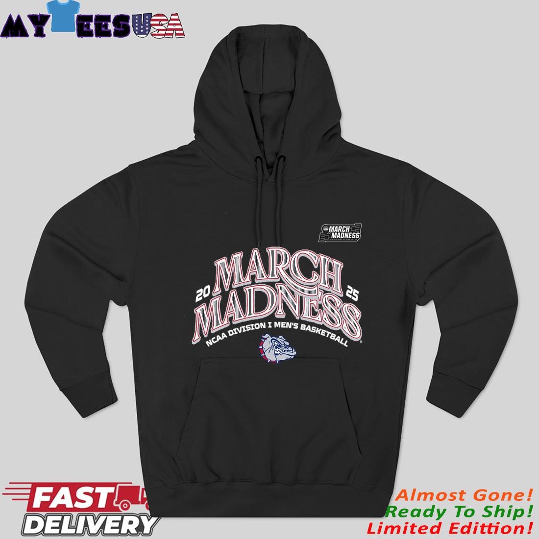 Gonzaga Men's Basketball 2025 March Madness Bound Hoodie