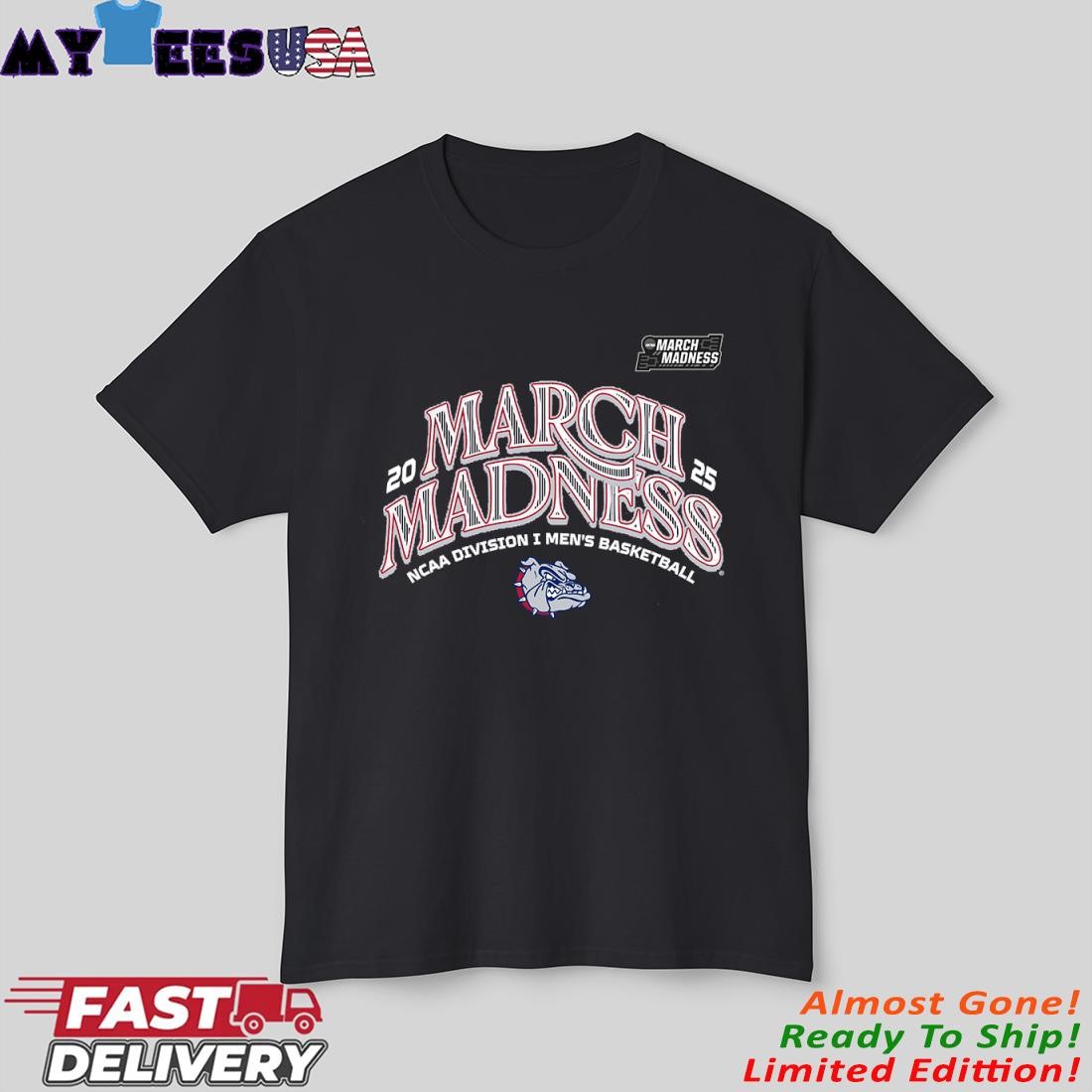 Gonzaga Men's Basketball 2025 March Madness Bound T-Shirt
