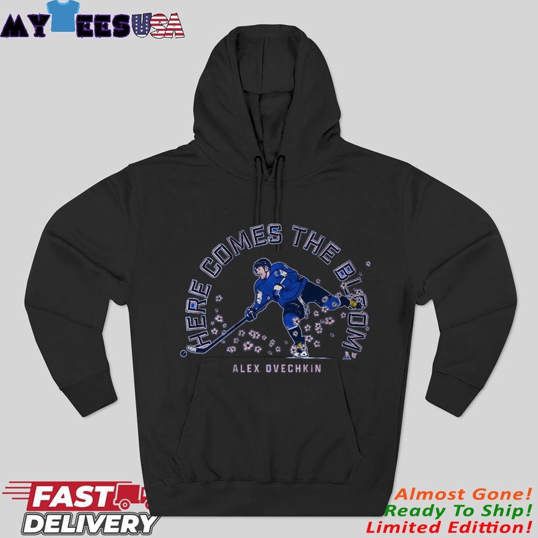 Official Alex Ovechkin Here Comes the Bloom Hoodie