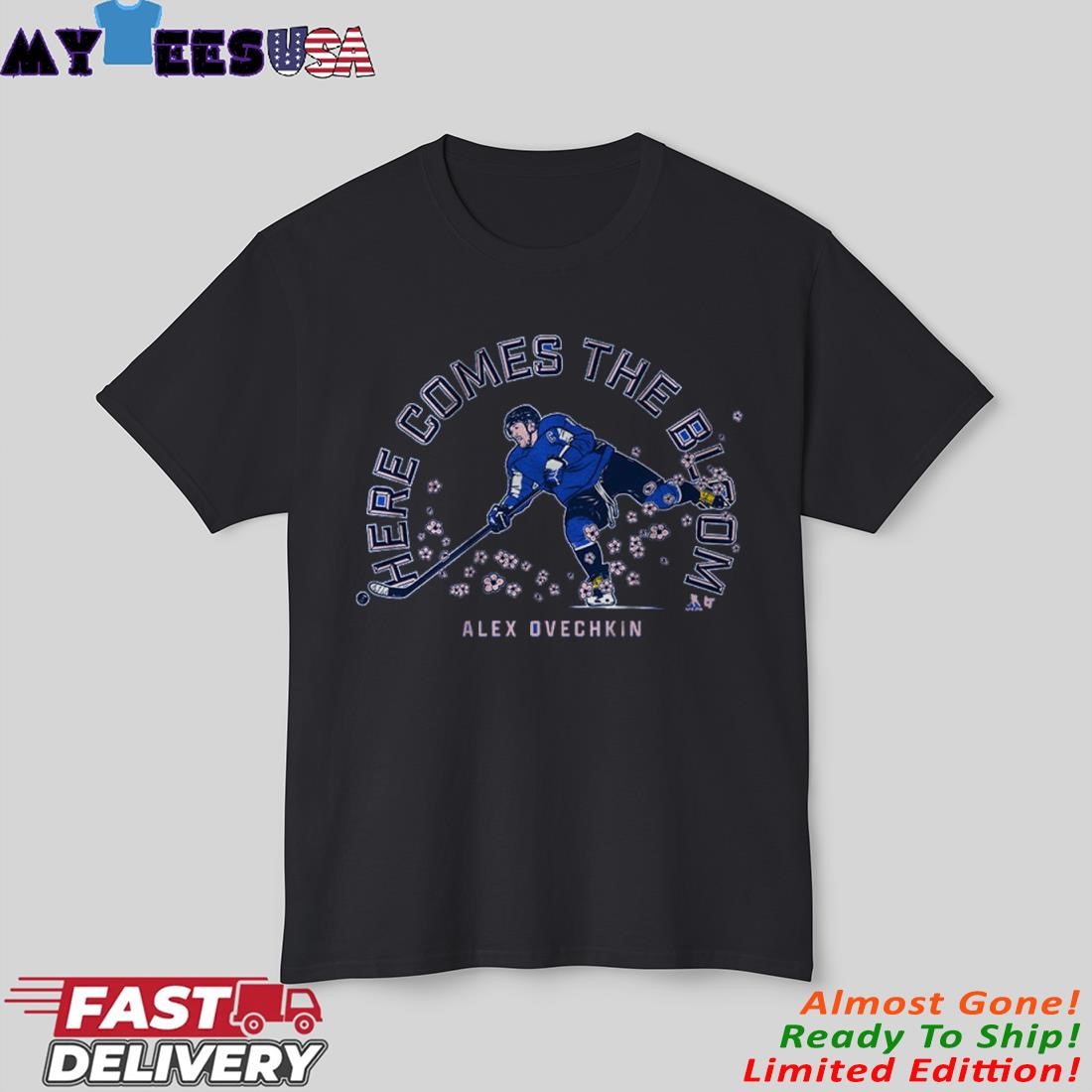 Official Alex Ovechkin Here Comes the Bloom Shirt