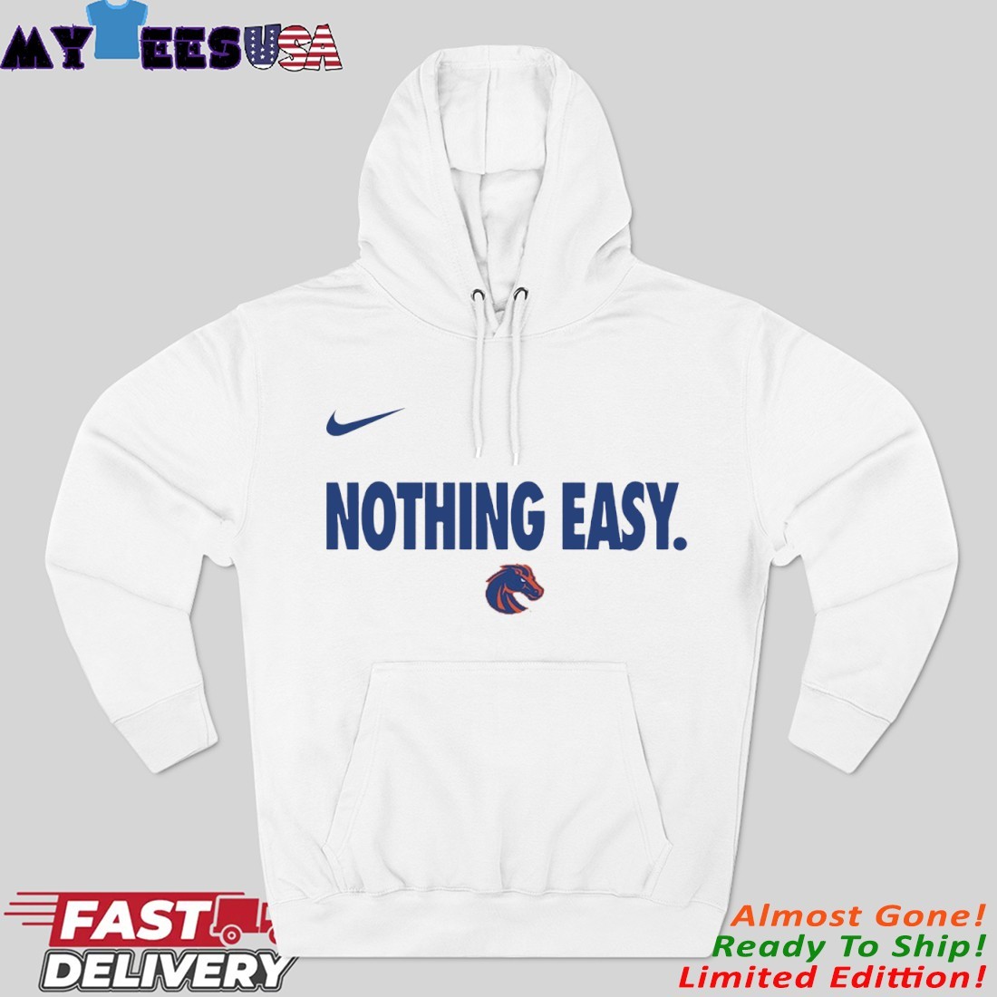 Official Boise State Broncos Nike Nothing Easy March Madness Hoodie