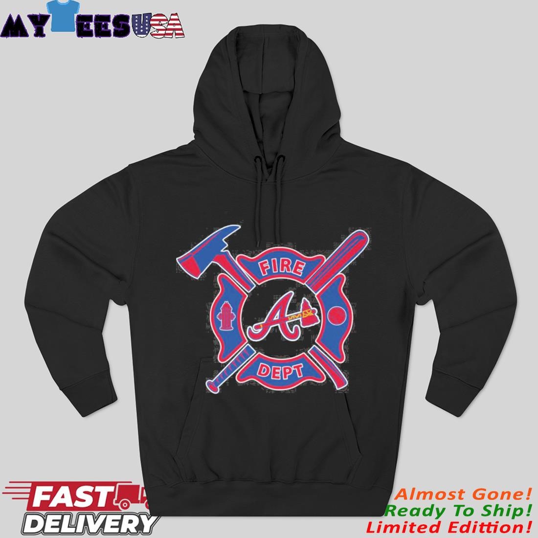Official Fire Dept X Atlanta Braves Hoodie