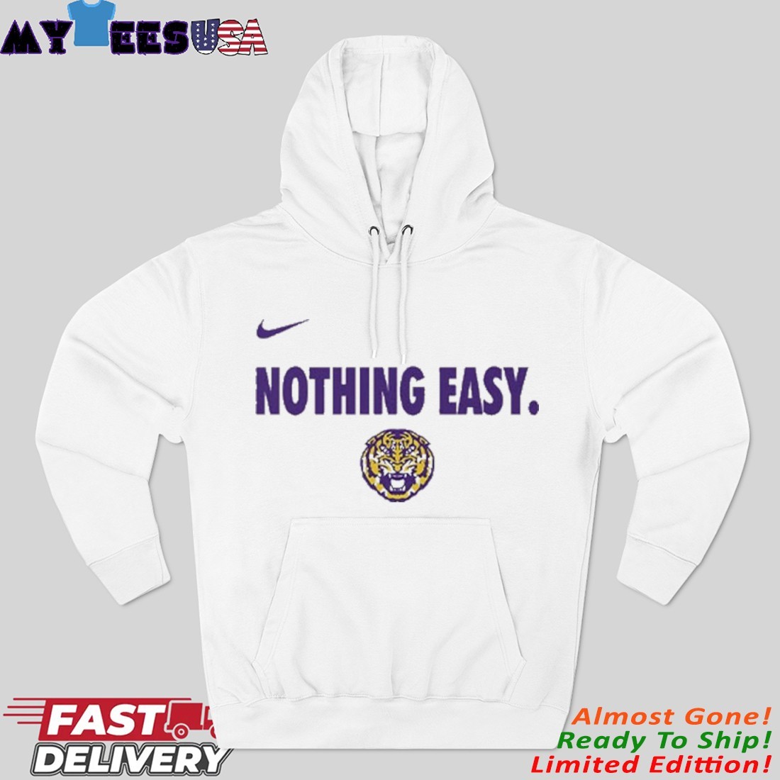 Official LSU Tigers Nothing Easy Nike Hoodie