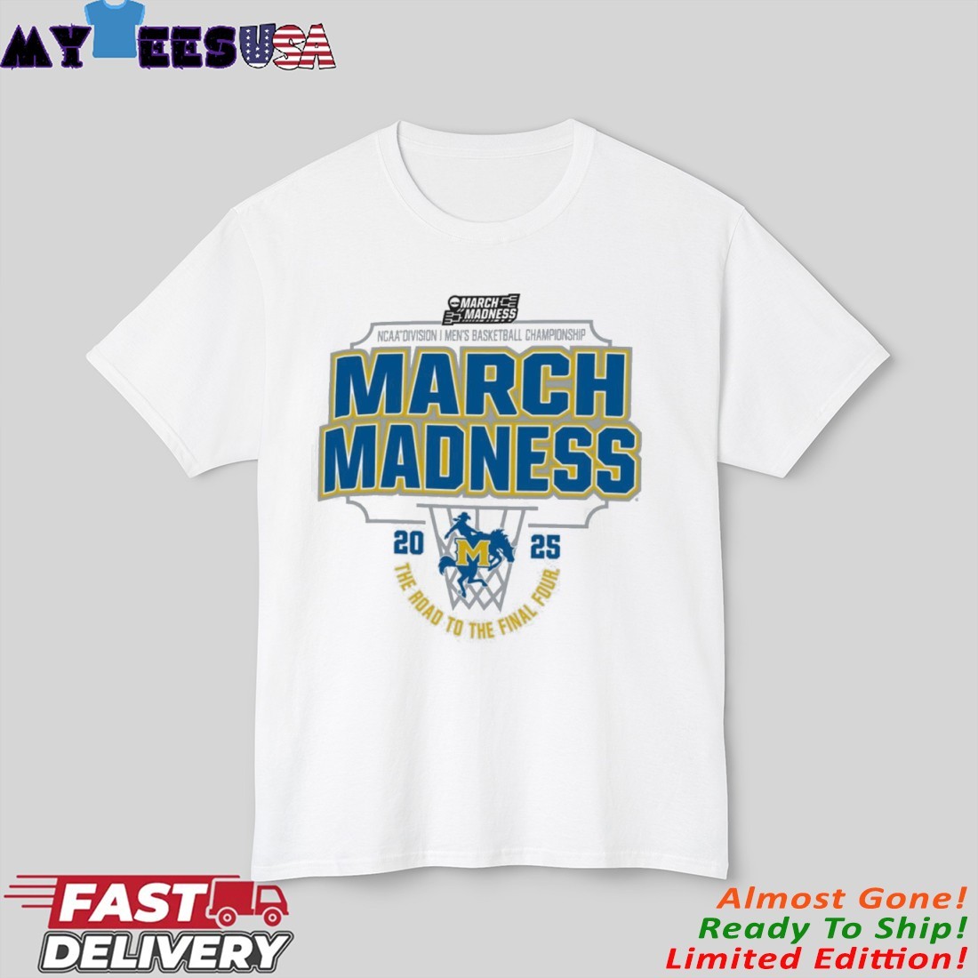 Official McNeese Cowboys Men's Basketball March Madness The Road to The Final Four 2025 Shirt