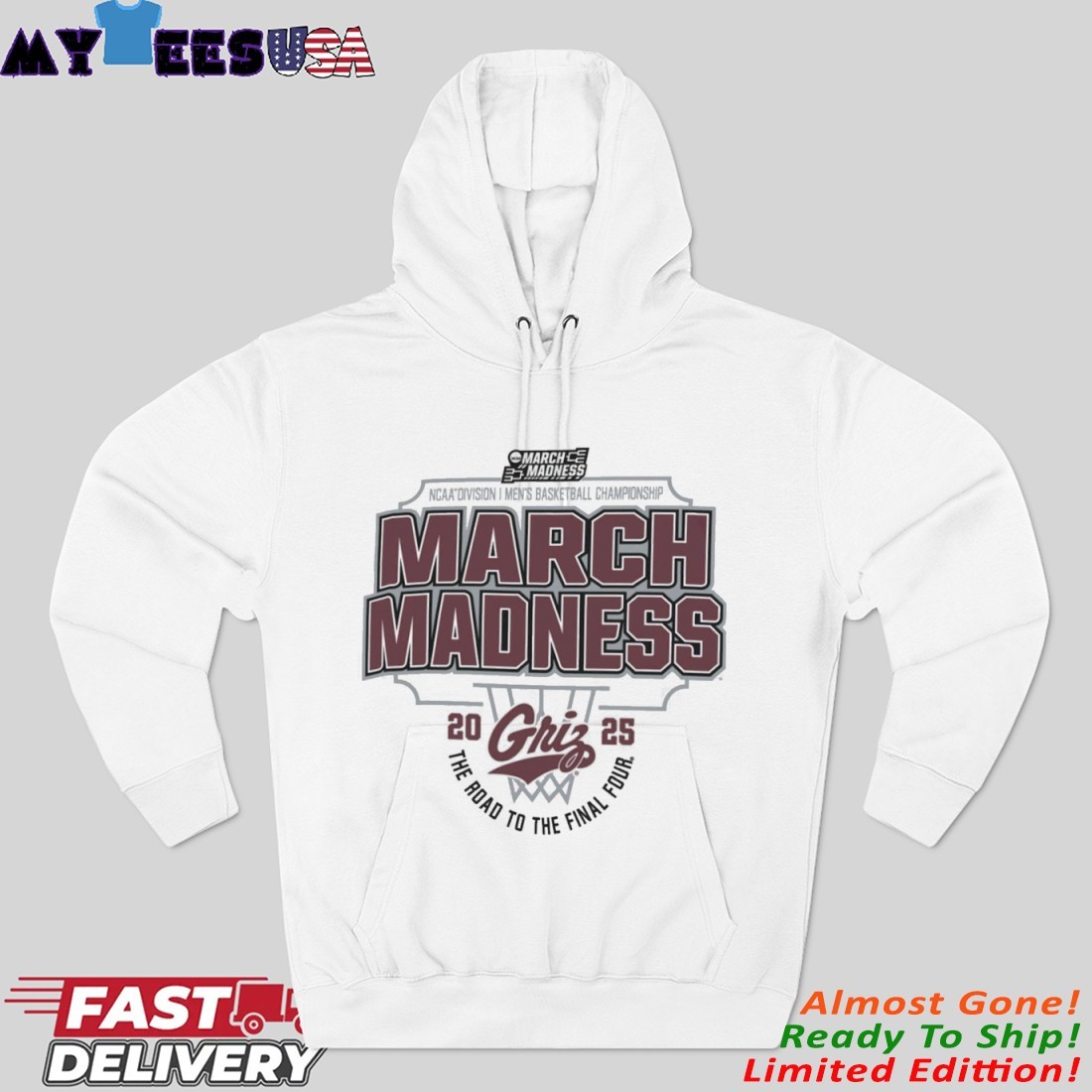 Official Montana Grizzlies Men's Basketball March Madness The Road to The Final Four 2025 Hoodie