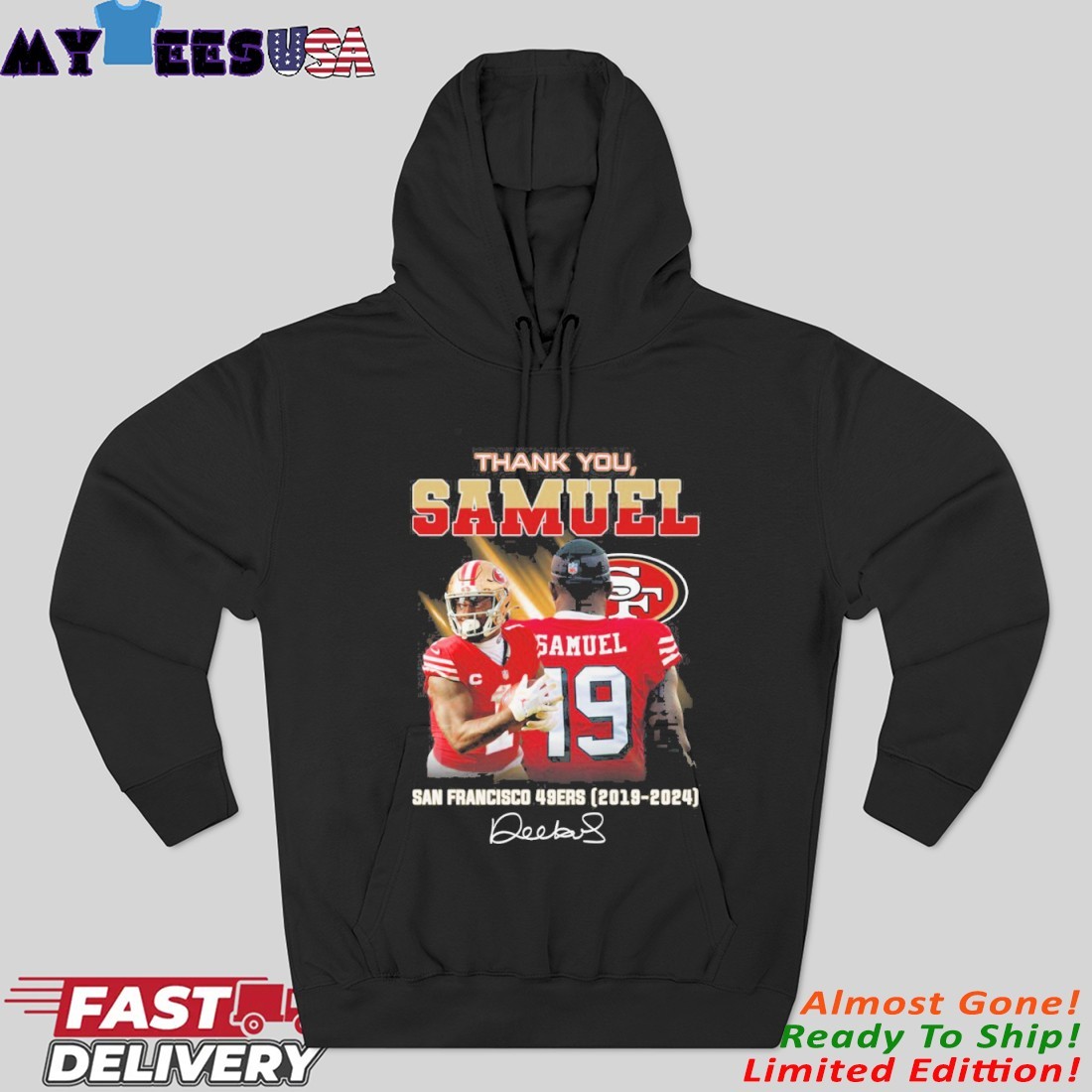 Official Thank you Deebo Samuel Sr. San Francisco 49ers 2019-2024 signature Hoodie