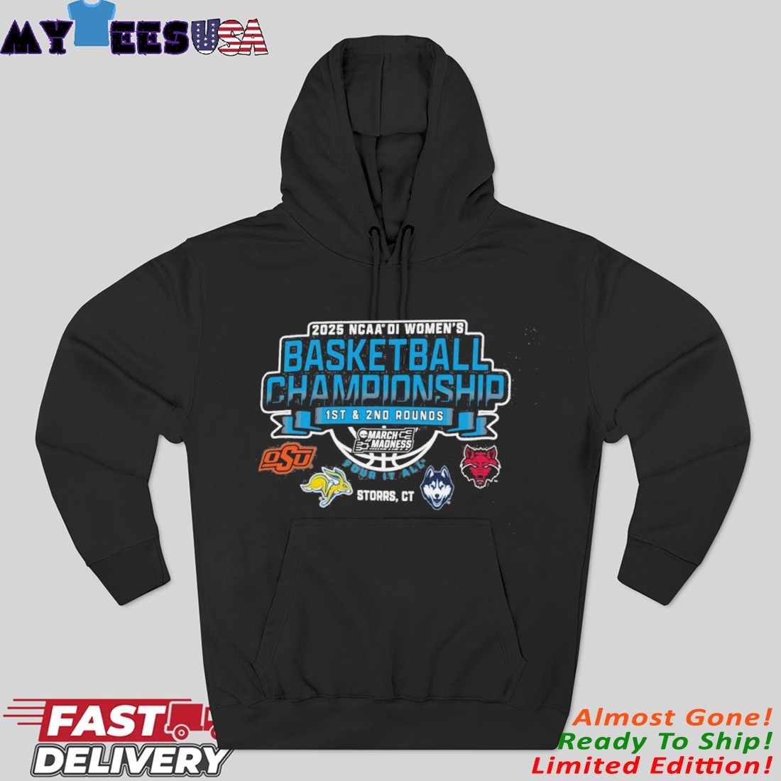 Storrs, CT 2025 NCAA DI Women's Basketball Championship - Rounds 1, 2 Hoodie