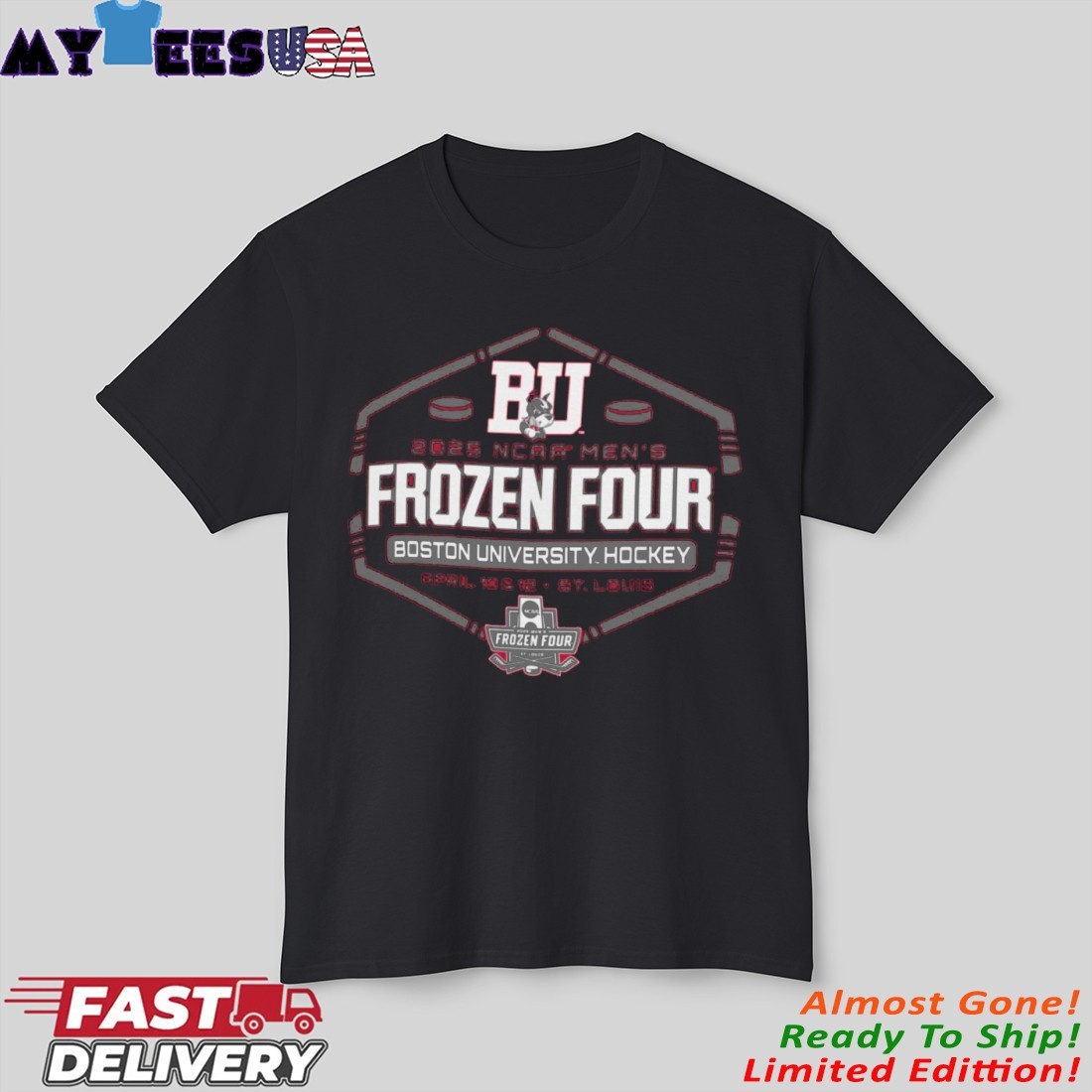2025 NCAA Men's Frozen Four Boston University Hockey Shirt 2025 NCAA Men's Frozen Four Boston University Hockey Shirt