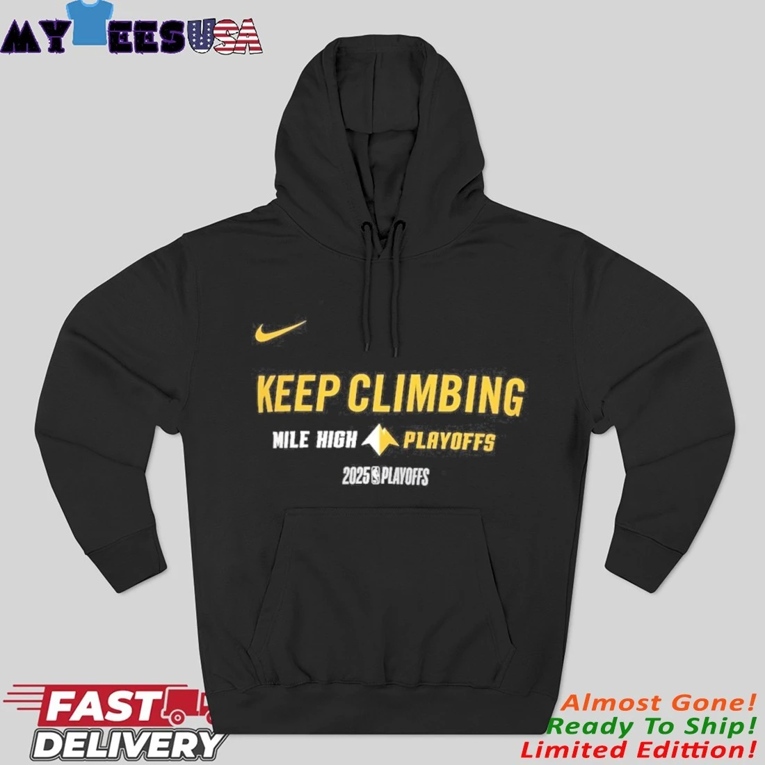 Denver Nuggets Nike Keep Climbing Mile High 2025 NBA Playoffs Hoodie