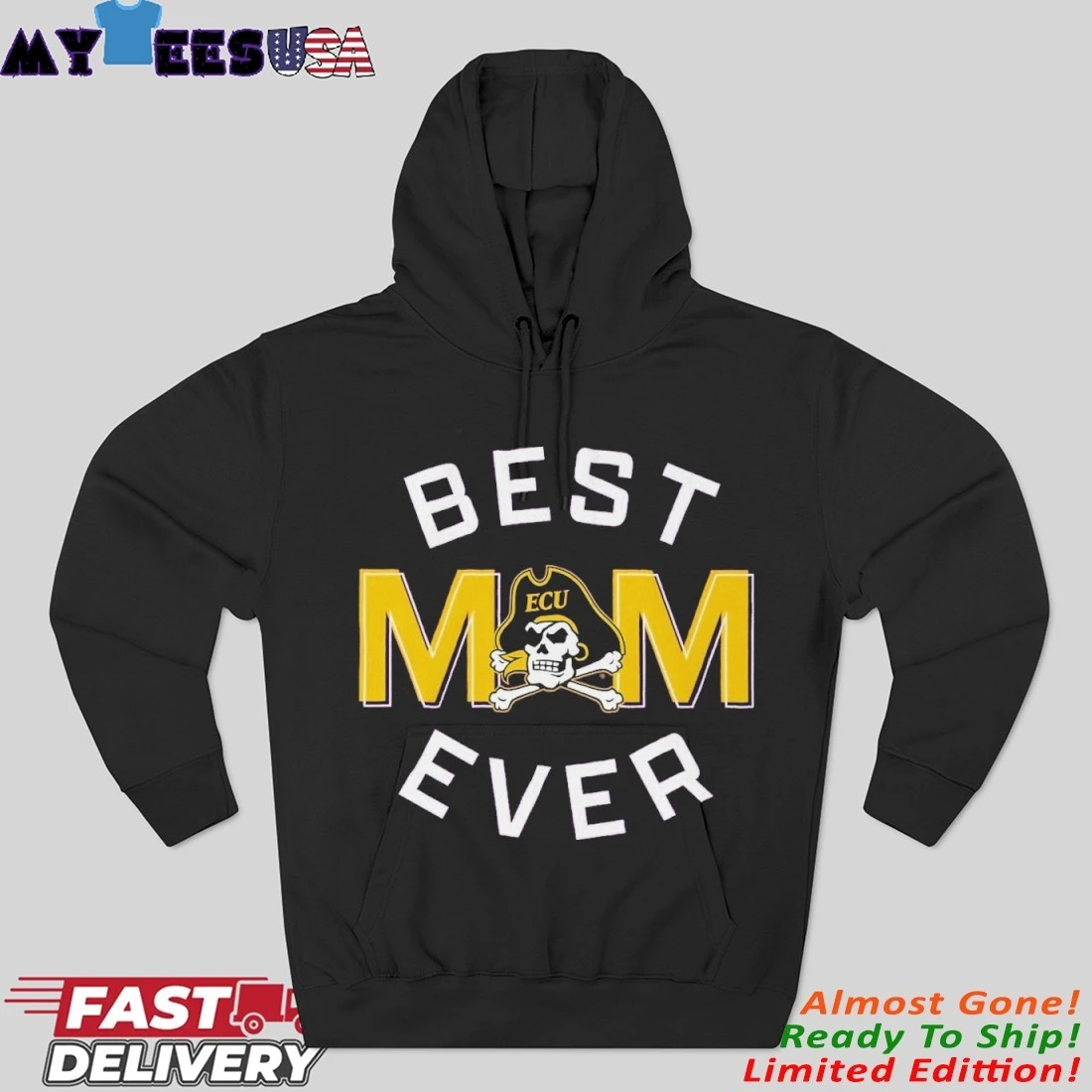 East Carolina Pirates Best Mom Ever Hoodie