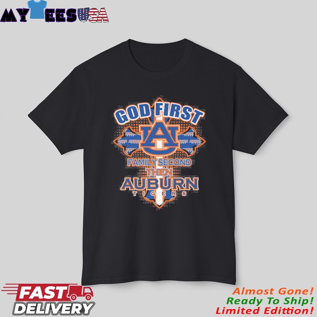 God First Family Second Then Auburn Tigers Basketball 2025 Shirt