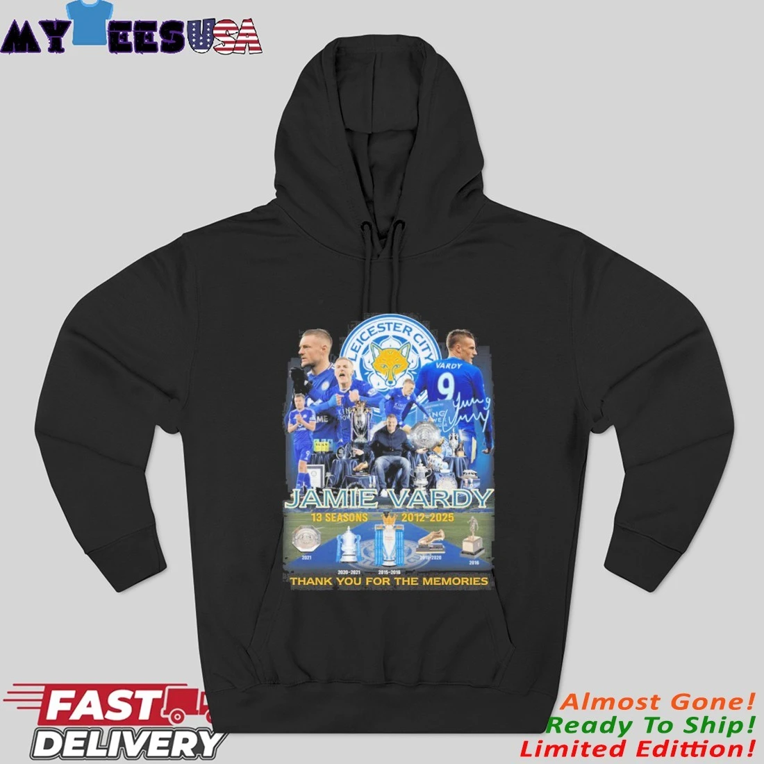 Jamie Vardy 13 Season 2012-2025 Thank You For The Memories Signature Hoodie