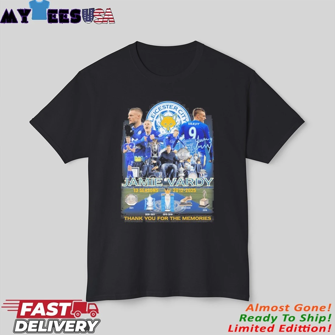 Jamie Vardy 13 Season 2012-2025 Thank You For The Memories Signature Shirt