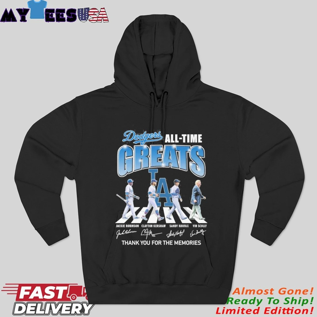 Official Dodgers All Time Greats Jackie Robinson Clayton Kershaw Sandy Koufax Vin Scully Signature Thank You For The Memories Hoodie