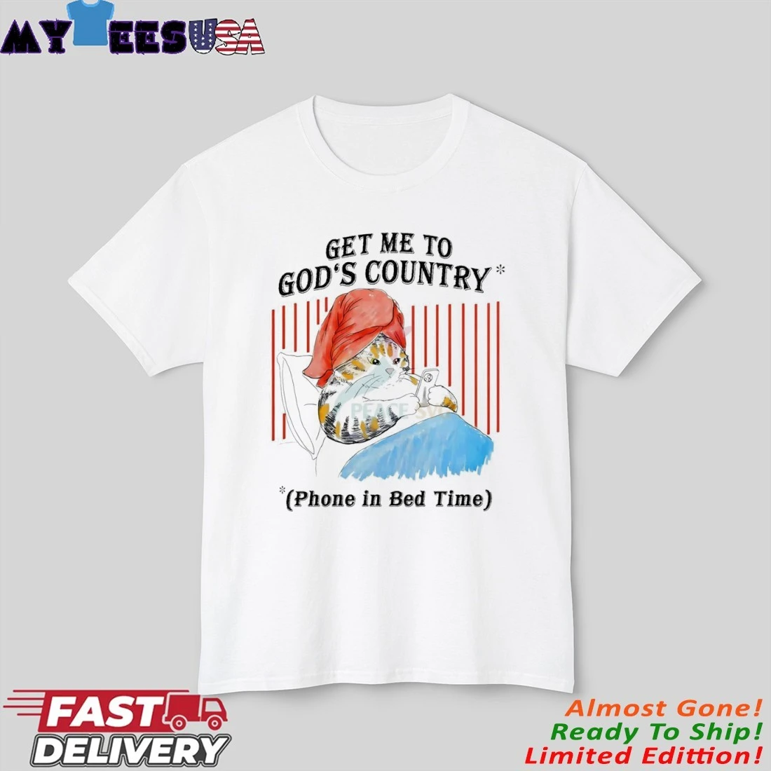 Official Get Me To God's Country Phone In Bed Time Shirt