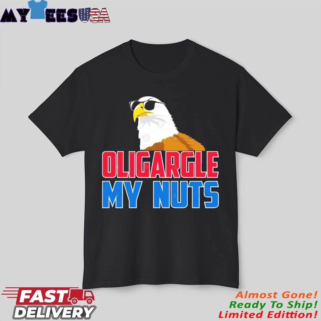 Official USA Eagle Oligargle my Nuts T-Shirt