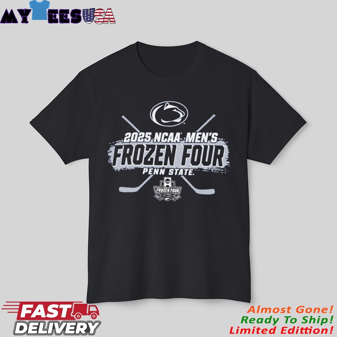 Penn State Men's Hockey 2025 Frozen Four Shirt