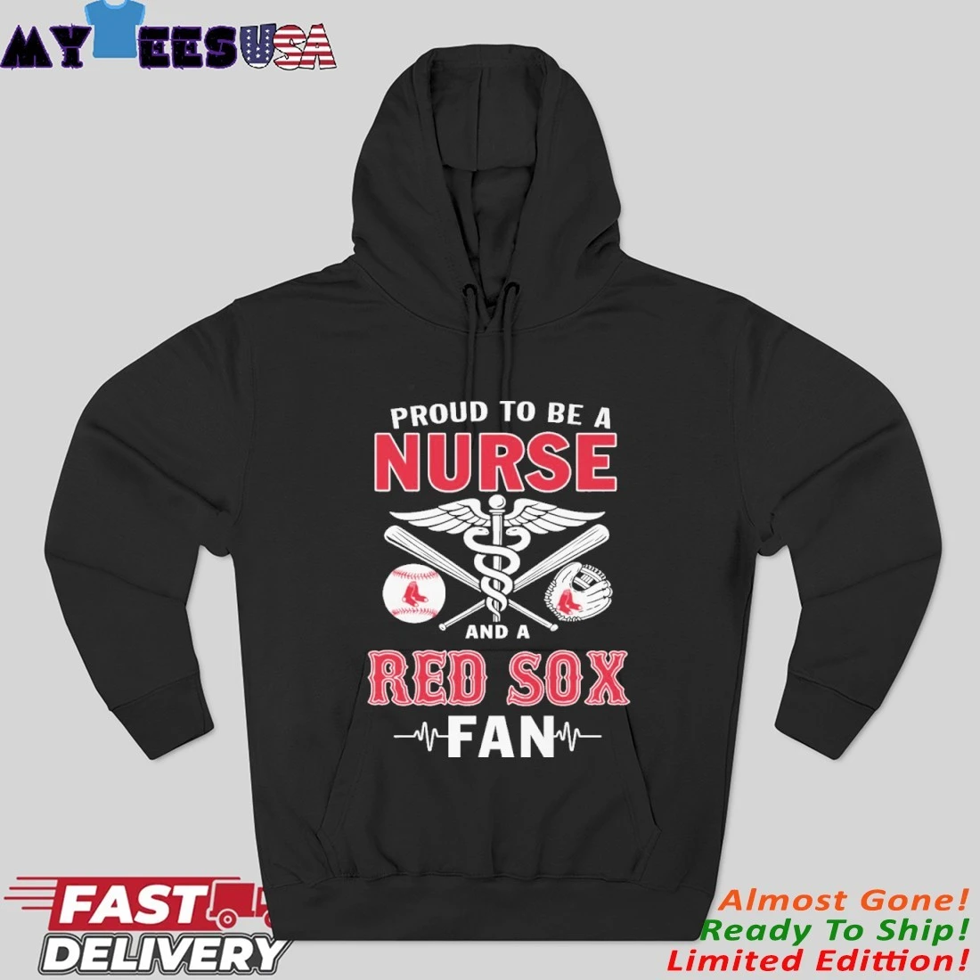 Proud To Be A Nurse And A Boston Red Sox Fan Hoodie